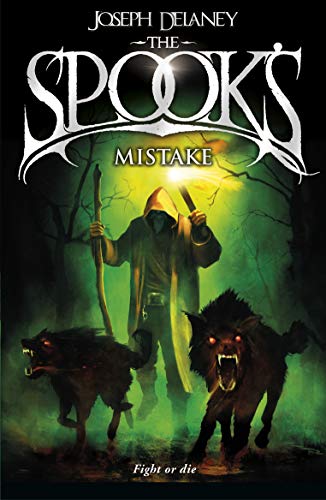 The Spook's Mistake: Book 5 (The Wardstone Chronicles, 5)